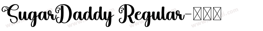 SugarDaddy Regular字体转换